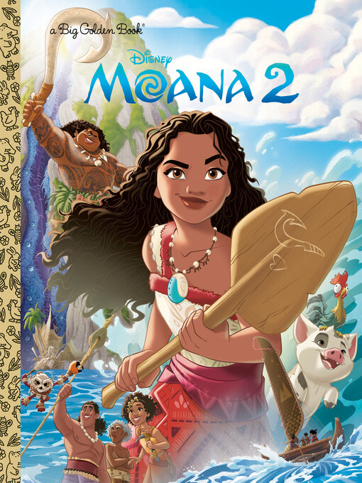 Title details for Disney Moana 2 Big Golden Book by Golden Books - Available